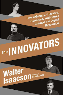 Review #15: The Innovators: How a Group of Inventors, Hackers, Geniuses and Geeks Created the Digital Revolution